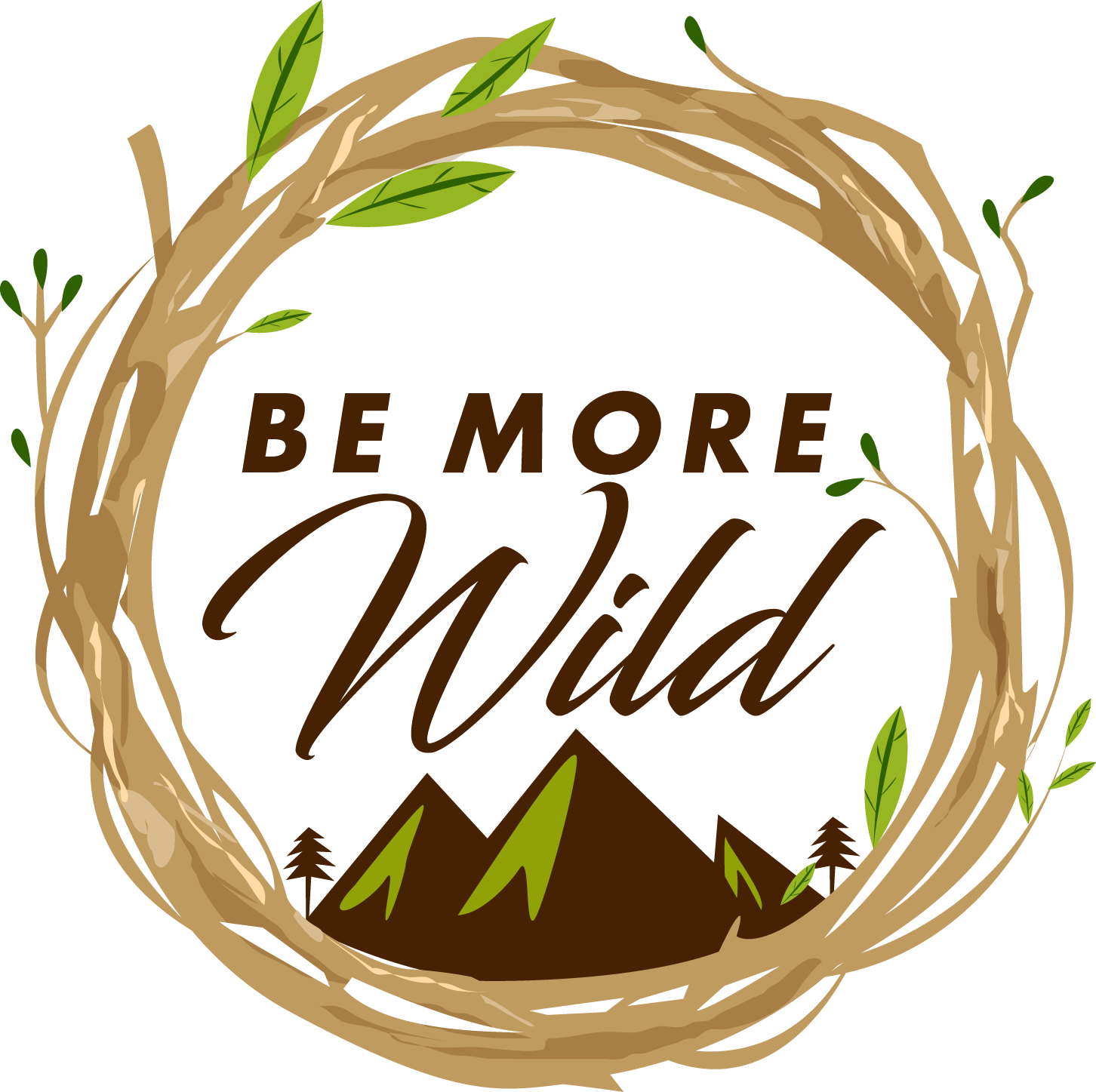 Be More Wild